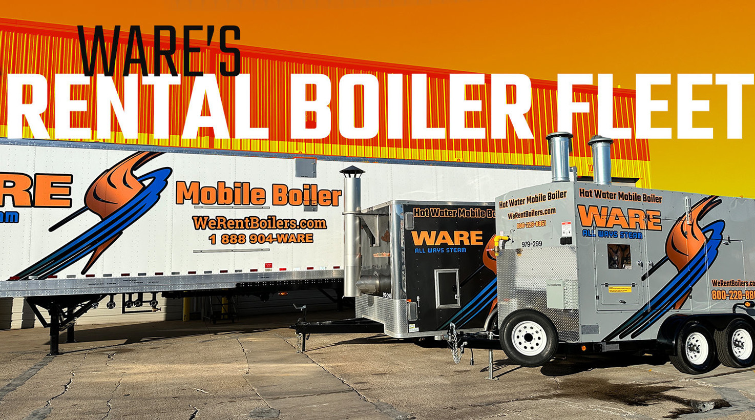 WARE’s Rental Boiler Fleet