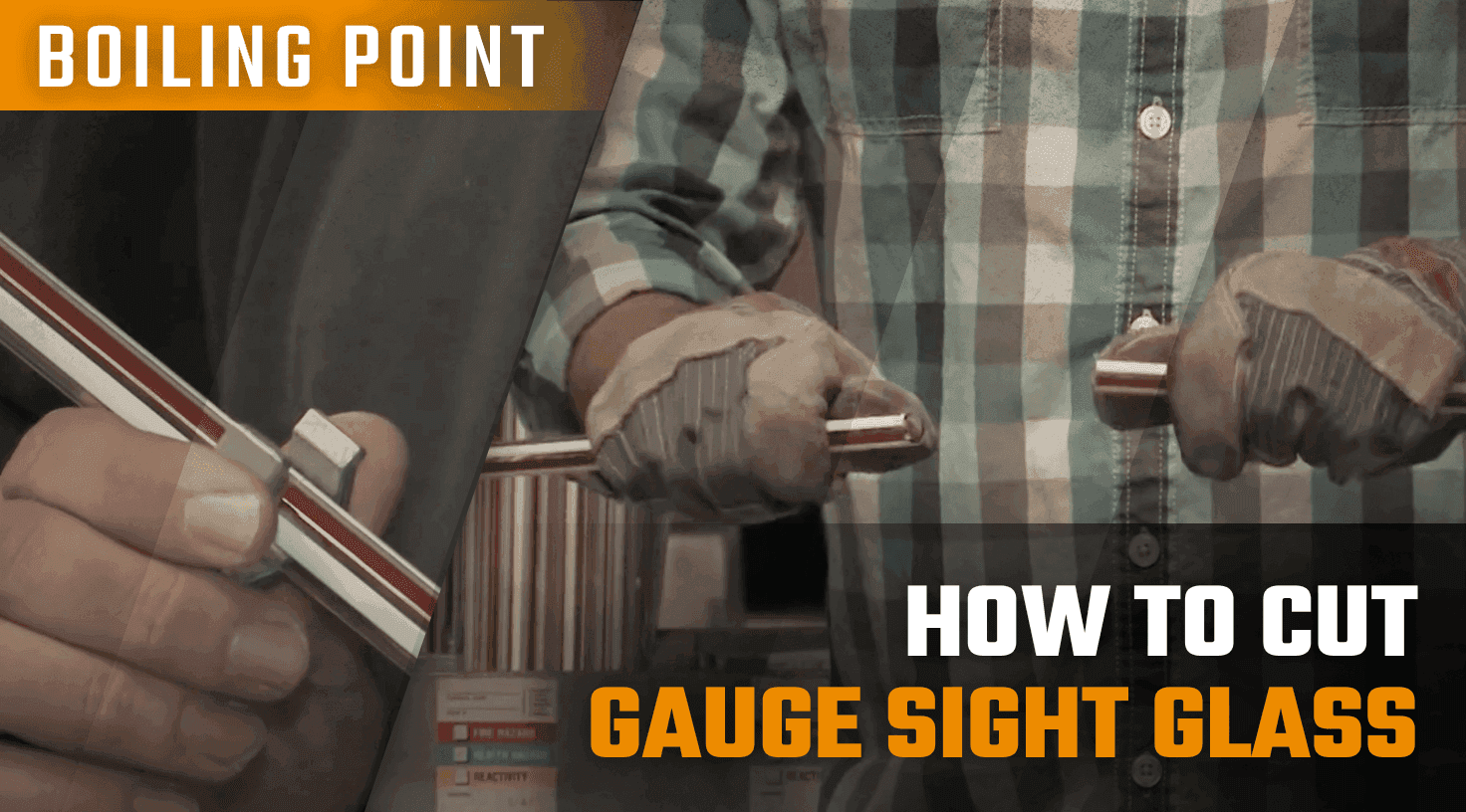 How to Cut Gauge Sight Glass