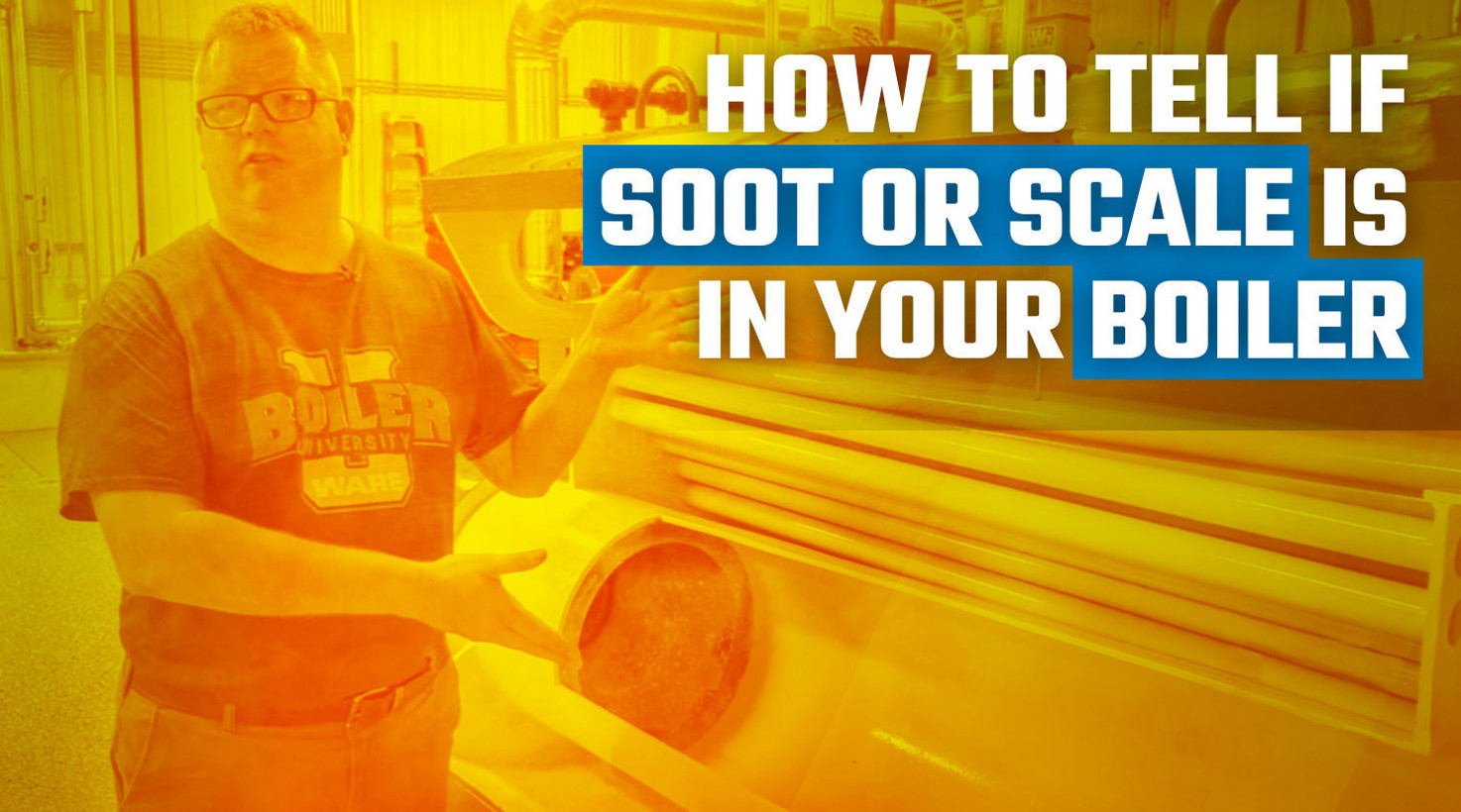 Identifying Soot or Scale Buildup in Boilers