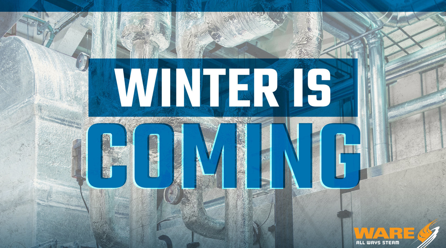 Winter is Coming, So Prepare Your Boiler