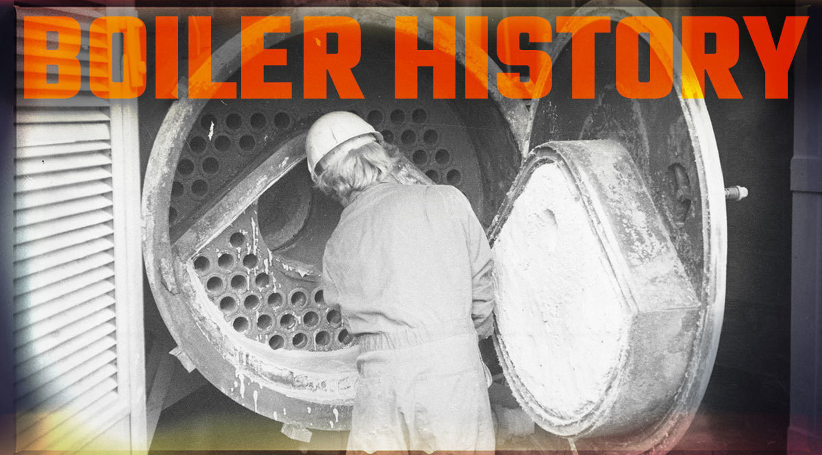 American History of the Boiler: Chapter Two