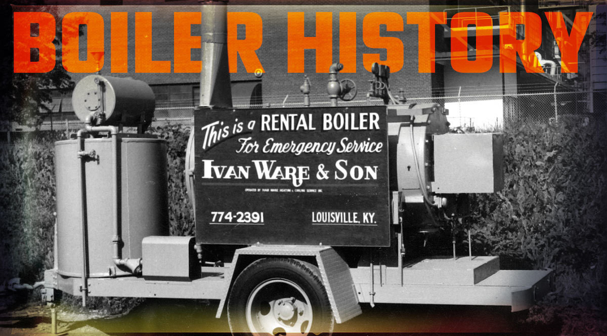 American History of the Boiler: Chapter One