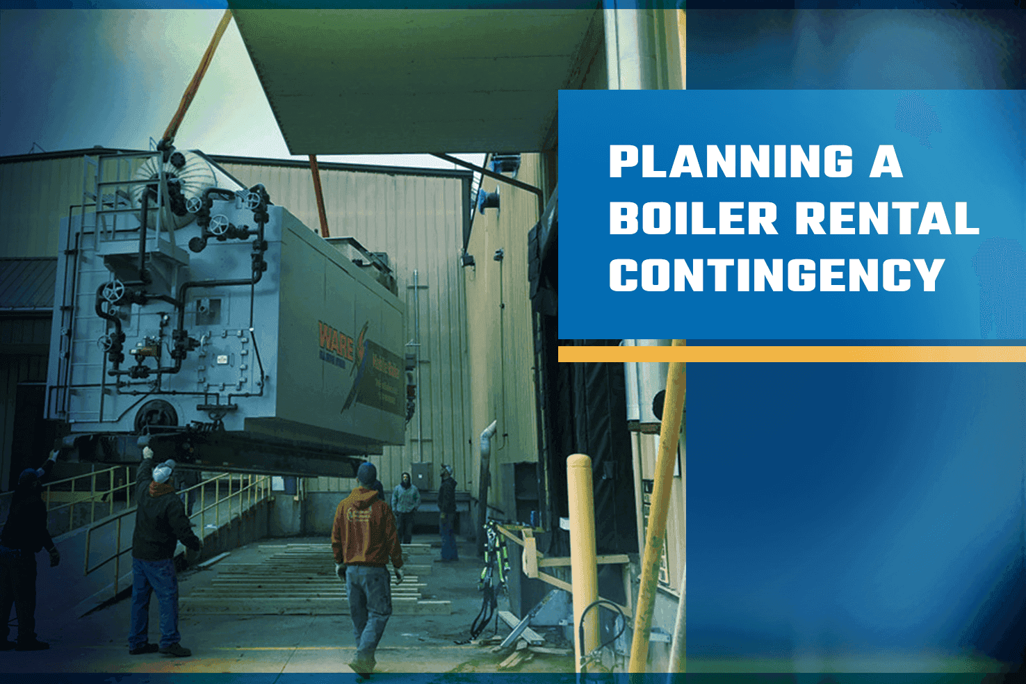 Planning a Rental Boiler Contingency