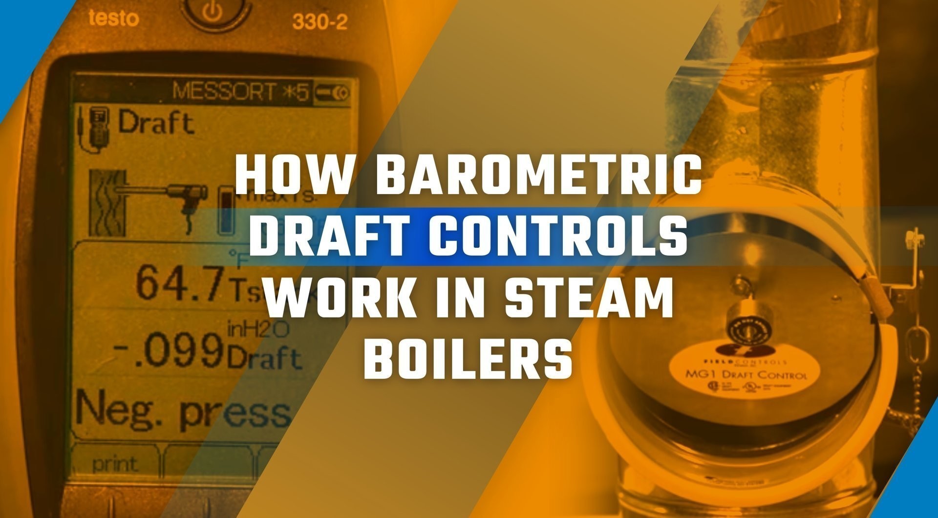 How Barometric Draft Controls Works in Steam Boilers