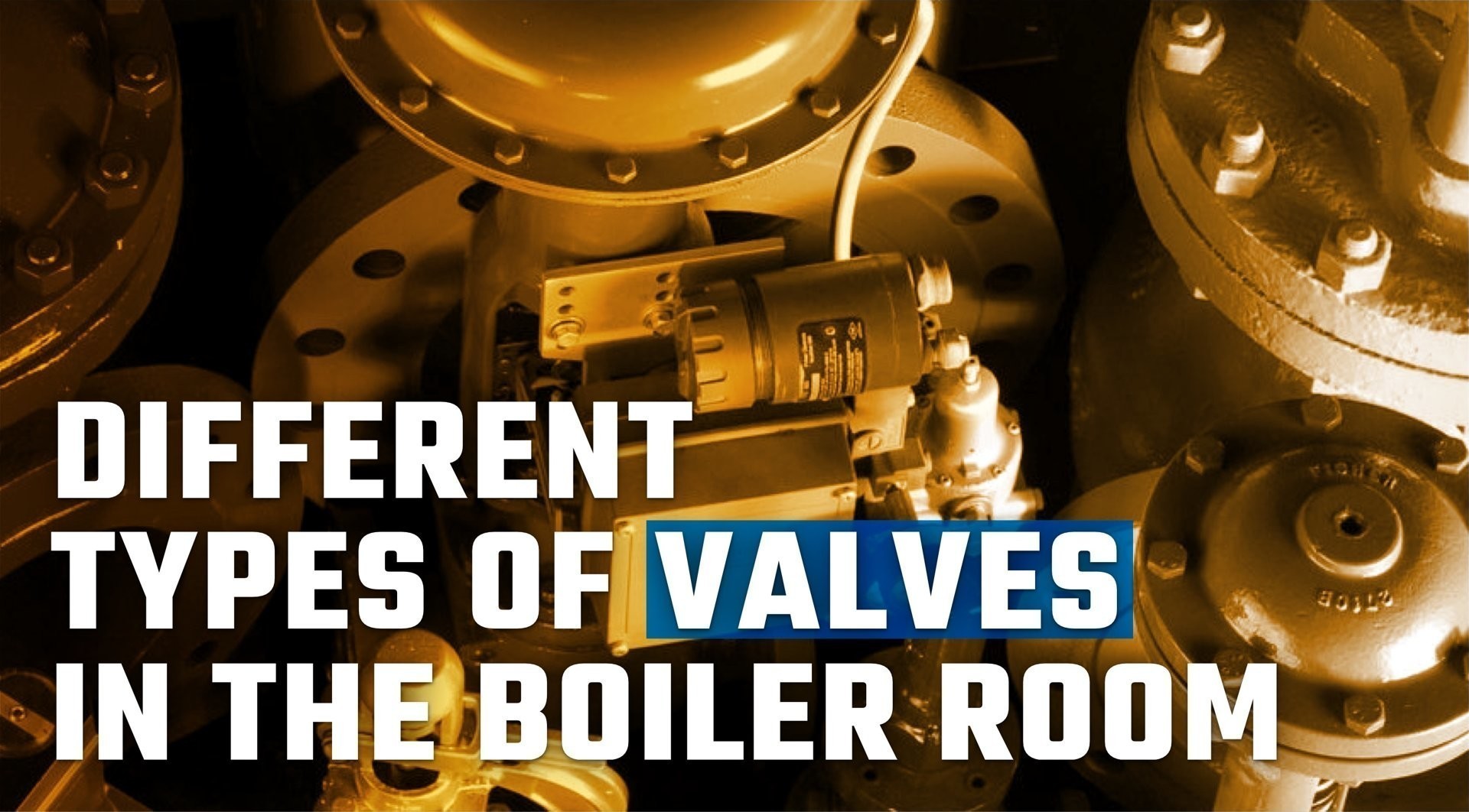 Types of Valves